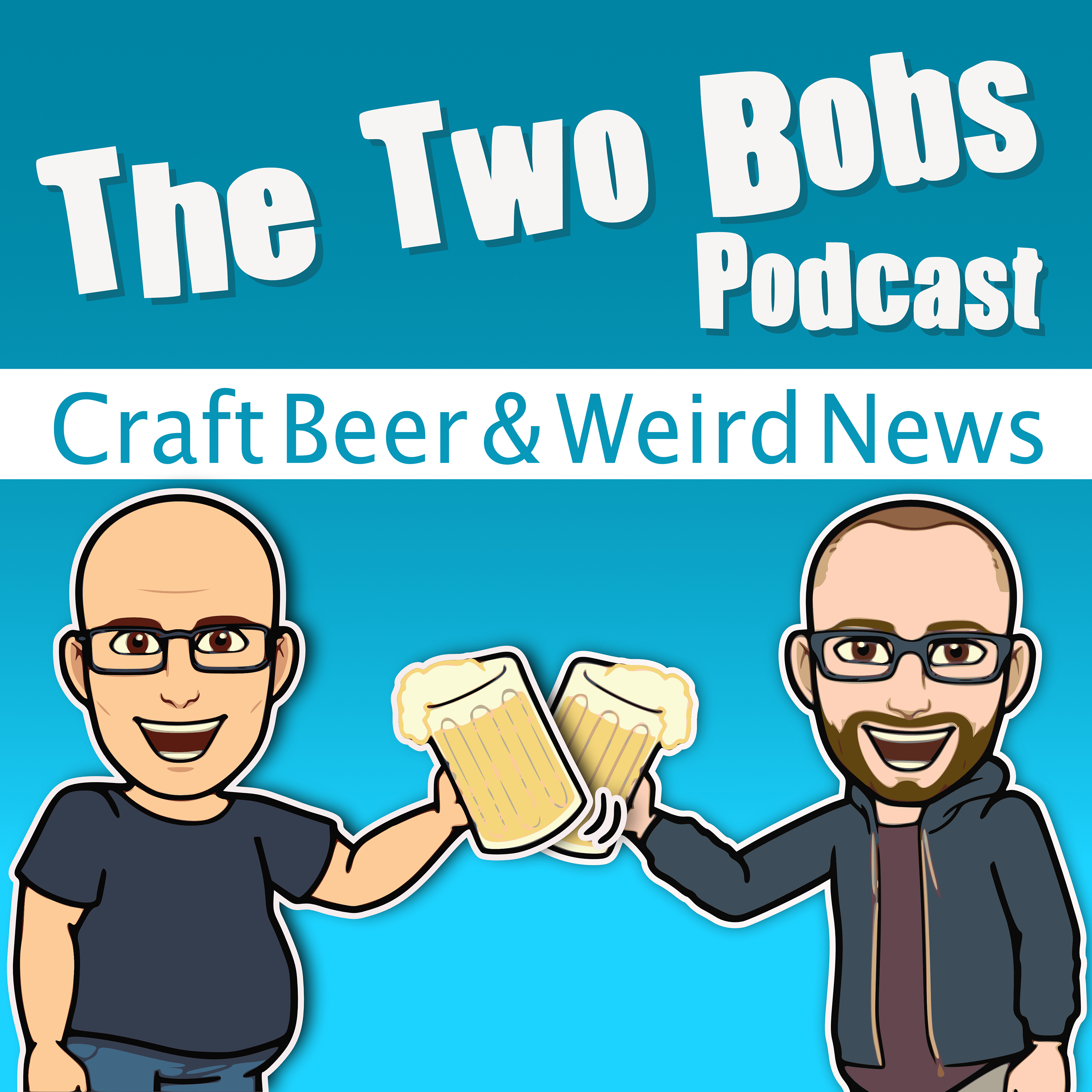 The Two Bobs Podcast